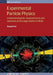 Experimental Particle Physics: Understanding the measurements and searches at the Large Hadron Collider by Deepak Kar