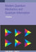 Modern Quantum Mechanics and Quantum Information: A Pracitcal Applications Approach by J. S. Faulkner