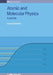 Atomic and Molecular Physics: A primer by Luciano Colombo
