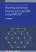 Modeling and Design Photonics by Examples Using MATLAB(R) by Dan T. Nguyen