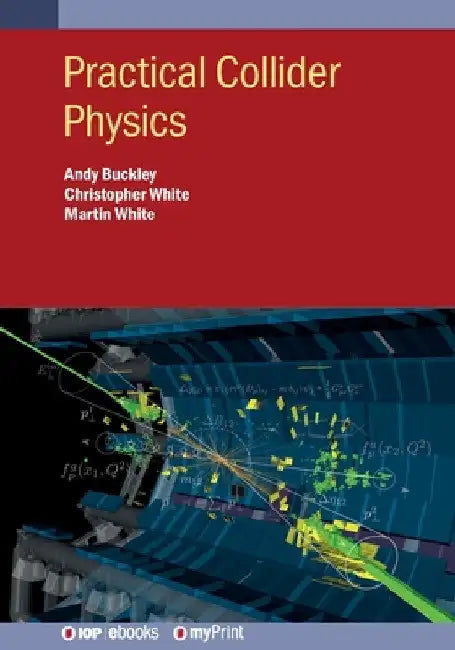 Practical Collider Physics by Andy Buckley