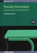 Flexible Electronics: Energy Devices and Applications by Vinod Kumar Khanna