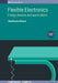 Flexible Electronics, Volume 3: Energy devices and applications by Vinod Kumar Khanna