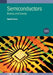 Semiconductors (Second Edition): Bonds and bands by David K. Ferry