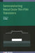 Semiconducting Metal Oxide Thin-Film Transistors by Ye Zhou
