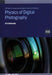 Physics of Digital Photography (Second Edition) by Andy Rowlands