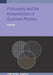 Philosophy And The Interpretation Of Quantum Physics by Badis Ydri