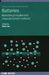 Batteries: Materials Principles and Characterization Methods by Chen Liao