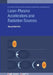 Laserplasma Accelerators And Radiation Sources by Hyung Taek Kim