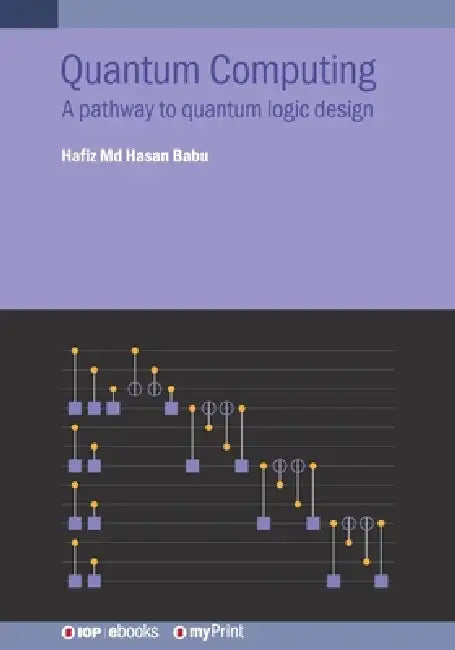 Quantum Computing by Hafiz Md. Hasan Babu