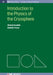 Introduction To The Physics Of The Cryosphere by Melody Sandells