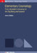 Elementary Cosmology by James J Kolata