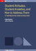 Student Attitudes Student Anxieties And How To Address Them by Helge Kastrup