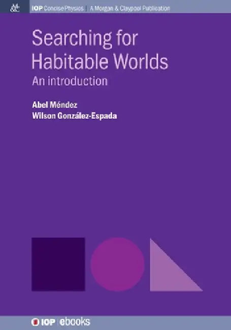 Searching For Habitable Worlds by Abel Méndez