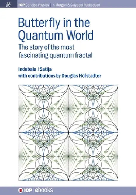 Butterfly In The Quantum World