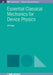 Essential Classical Mechanics For Device Physics by A F J Levi