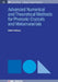 Advanced Numerical And Theoretical Methods For Photonic Crystals And Metamaterials by Didier Felbacq