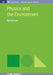 Physics And The Environment by Kyle Forinash Iii