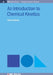 An Introduction To Chemical Kinetics by Claire Vallance