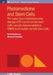 Photomedicine And Stem Cells by Heidi Abrahamse