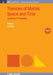 Theories Of Matter Space And Time Volume 2 by Nick Evans