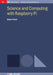Science And Computing With Raspberry Pi by Brian R Kent