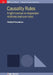 Causality Rules by Vladimir Pascalutsa