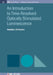 An Introduction To Timeresolved Optically Stimulated Luminescence by Makaiko L Chithambo