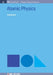 Atomic Physics by Paul Ewart