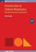 Introduction To Cellular Biophysics Volume 1 by Armin Kargol