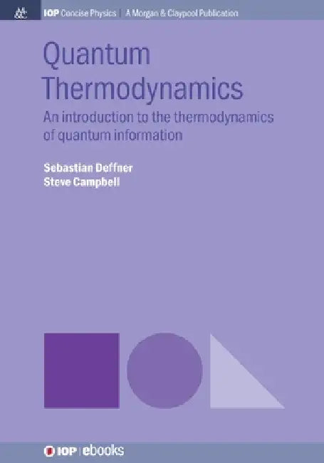 Quantum Thermodynamics by Sebastian Deffner