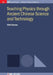 Teaching Physics Through Ancient Chinese Science And Technology by Matt Marone