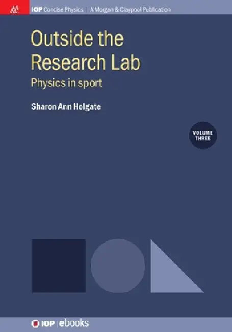 Outside The Research Lab Volume 3 by Sharon Ann Holgate