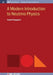 A Modern Introduction To Neutrino Physics by Frank F Deppisch