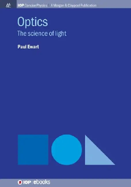Optics by Paul Ewart
