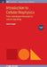 Introduction To Cellular Biophysics Volume 2 by Armin Kargol