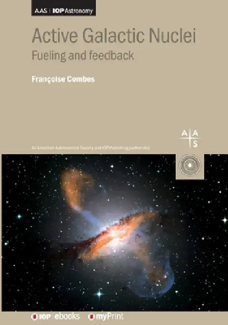 Active Galactic Nuclei by Françoise Combes