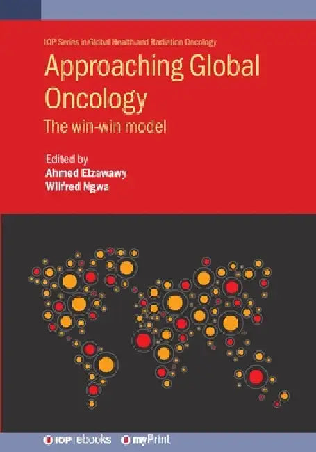 Approaching Global Oncology by Ahmed Elzawawy