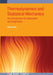 Thermodynamics And Statistical Mechanics by Professor Samya Bano Zain