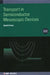 Transport in Semiconductor Mesoscopic Devices (Second Edition) by David K. Ferry