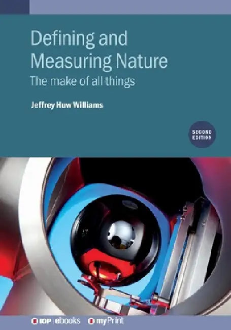 Defining And Measuring Nature Second Edition by Jeffrey H Williams