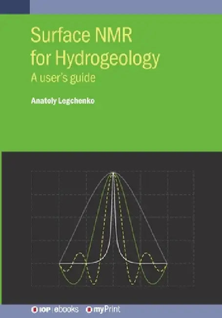 Surface Nmr For Hydrogeology by Prof. Anatoly Legchenko
