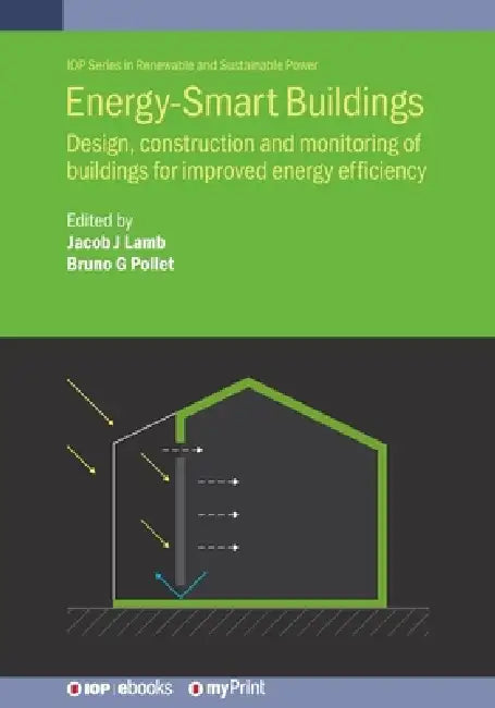 Energysmart Buildings by Dr Jacob J. Lamb