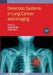 Detection Systems In Lung Cancer And Imaging Volume 1 by Ayman El-Baz