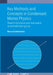 Key Methods And Concepts In Condensed Matter Physics by Professor Mucio Amado Continentino