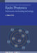 Radio Photonics by Le Nguyen Binh