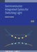 Semiconductor Integrated Optics For Switching Light Second Edition by Charlie Ironside