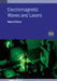 Electromagnetic Waves And Lasers Second Edition by Wayne D Kimura