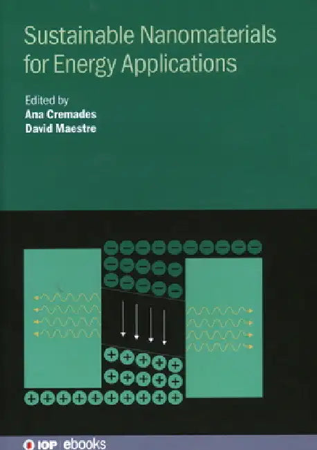Sustainable Nanomaterials for Energy Applications by Ana Cremades