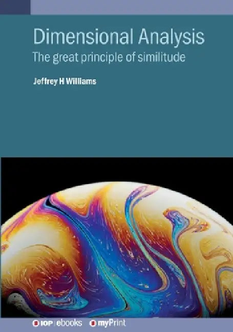 Dimensional Analysis by Jeffrey H Williams